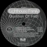 Lighthouse Family - Question Of Faith (Boris Dlugosch & Michael Lange Remixes)
