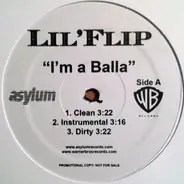 Lil' Flip - I'm A Balla