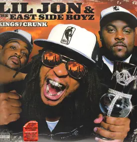 Lil Jon & the East Side Boyz - Kings of Crunk