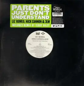 Nick Cannon - Parents Just Don't Understand
