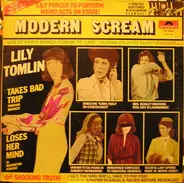 Lily Tomlin - Modern Scream