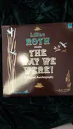 Lillian Roth , The Nat Brooks Trio - The Way We Were! (Songs Of Yesterday, Today And Tomorrow)
