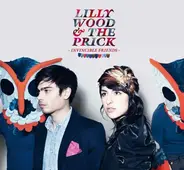 Lilly Wood & The Prick - Invincible Friends