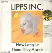 Lipps Inc. - How Long / There They Are