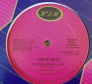 Liquid Heat - Nice Girls