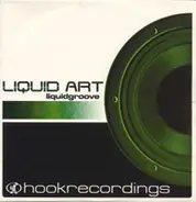 Liquid Art - Liquidgroove