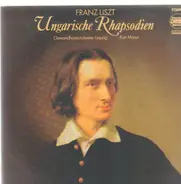 Franz Liszt / France Clidat - Ungarische Rhapsodien