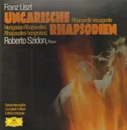 Liszt - Ungarische Rhapsodien (Roberto Szidon)