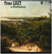 Liszt - A Bratislava