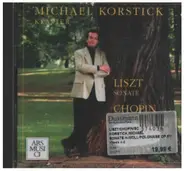 Liszt / Chopin / Schumann (Michael Korstick) - Sonate h-moll / Poloniase-Fantasie op.61 / Carnaval