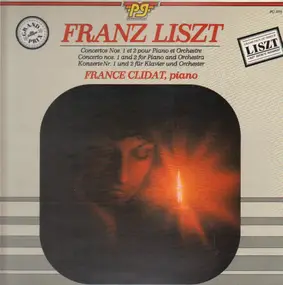 Franz Liszt - Concertos Nos. 1 et 2 pour Piano et Orchestre