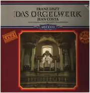 Liszt - Das Orgelwerk (2. Folge)