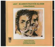 Liszt / Gotthard Kladetzky - Bearbeitungen Für Klavier