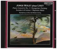 Liszt / Jorge Bolet - Piano Concerto No. 1 / Hungarian Fantasy a.o.
