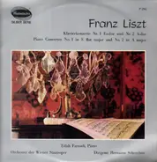 Liszt - Edith Farnadi, Hermann Scherchen w/ Wiener Staatsoper - Klaverkonzerte Nr. 1 Es-dur und Nr. 2 A-dur