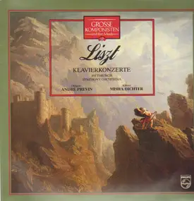 Franz Liszt - Klavierkonzerte,, Mischa Dichter, Andre Previn, Pittsburgh Symph Orch