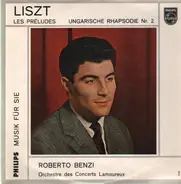 Liszt - Les Preludes, Ungarische Rhapsodie Nr.2