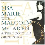 Lisa Marie With Malcolm McLaren And The Bootzilla Orchestra - Something's Jumpin' In Your Shirt