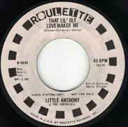 Little Anthony & The Imperials - That Lil' Ole Lovemaker Me / It Just Ain't Fair