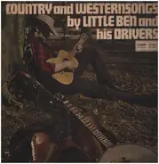 Little Ben And The Drivers - Country And Western Songs