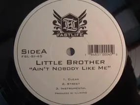 Little Brother - Ain't Nobody Like Me / Welcome To Durham