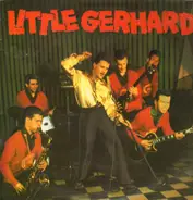 Little Gerhard - Little Gerhard In Deutschland
