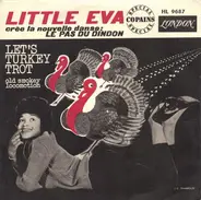 Little Eva - Let's Turkey Trot