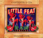 Little Feat - Raw Tomatos Vol. One (Raw Recordings 1971-2001)