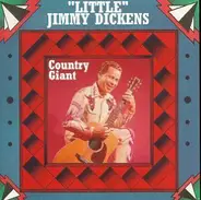 Little Jimmy Dickens - Country Giant
