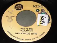 Little Willie John - Let Them Talk / Talk To Me (Talk To Me)