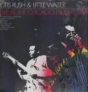 Little Walter & Otis Rush - Live In Chicago