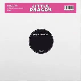 Little Dragon - Pink Cloud (official Rsd Title + Underbart Tallmen 785 Remix)