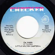 Little Milton - I'm Tired / Somebody's Changin' My Sweet Baby's Mind