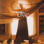 Live - Awake - The Best Of