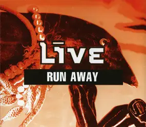 Live - Run Away