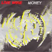 Live Wire - Money