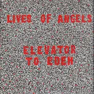 Lives Of Angels - Elevator to Eden