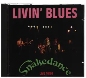 Livin' Blues - Snakedance