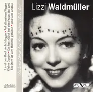 Lizzi Waldmüller - Du Hast Glück Bei Den Fraun, Bel Ami