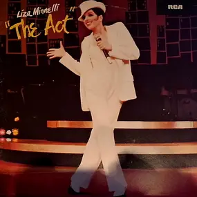 Liza Minnelli - The Act