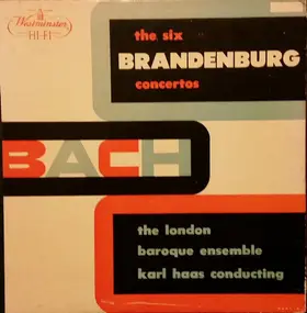 J. S. Bach - The Six Brandenburg Concertos
