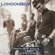Londonbeat - There Is A Beat Going On