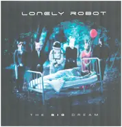 Lonely Robot - The Big Dream