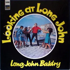 Long John Baldry - Looking at Long John