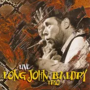 Long John Baldry Trio - Long John Baldry Trio Live
