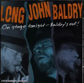 Long John Baldry - On Stage Tonight - Baldry's Out!