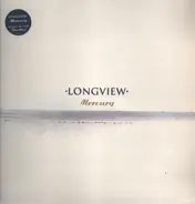 Longview - Mercury