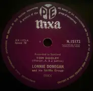 Lonnie Donegan's Skiffle Group - Tom Dooley / Rock O' My Soul