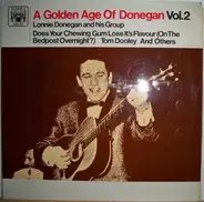 Lonnie Donegan's Skiffle Group - A Golden Age Of Donegan Vol.2