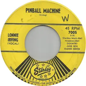 Lonnie Irving - Pinball Machine / Sleeper Cab Blues